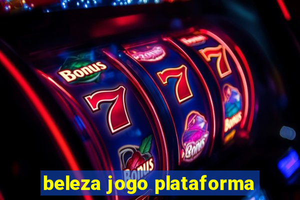 beleza jogo plataforma